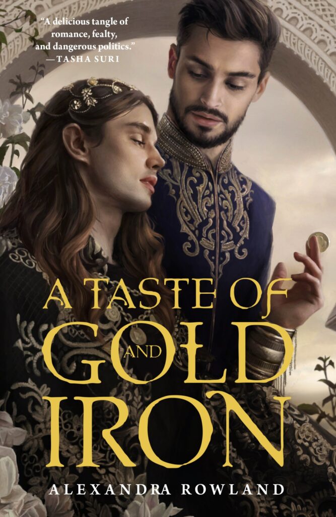 alexandra rowland a taste of gold and iron