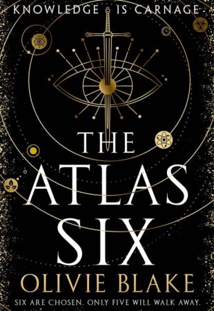 An Enjoyable Letdown: The Atlas Six by Olivie Blake