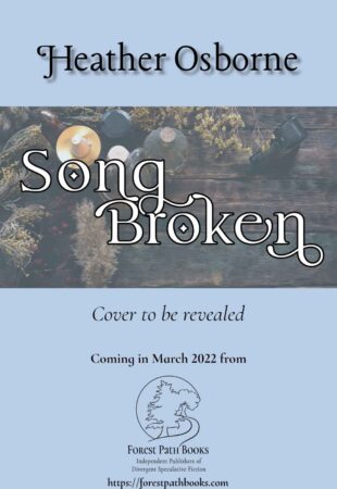 Defenestrate This Book: SongBroken by Heather Osborne
