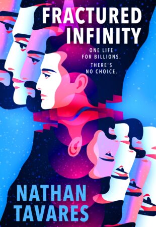 Run, Don’t Walk: Fractured Infinity by Nathan Tavares