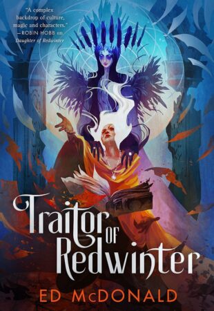 Levelling Up (In All The Ways): Traitor of Redwinter by Ed McDonald