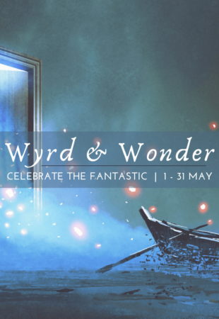 Best Laid Plans: Wyrd & Wonder Is Back!