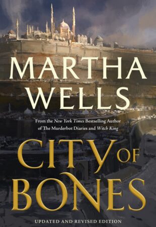 Immensely Satisfying: City of Bones by Martha Wells