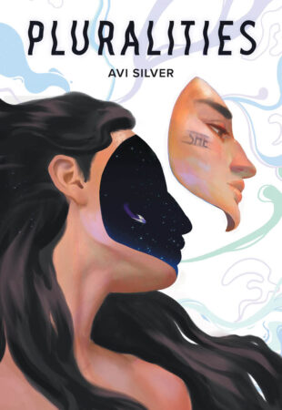 Softly Finding Your Place: Pluralities by Avi Silver