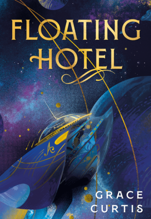 I Can’t Wait For…Floating Hotel by Grace Curtis
