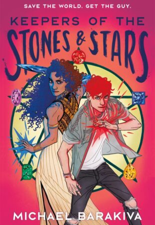 I Can’t Wait For…Keepers of the Stones and Stars by Michael Barakiva