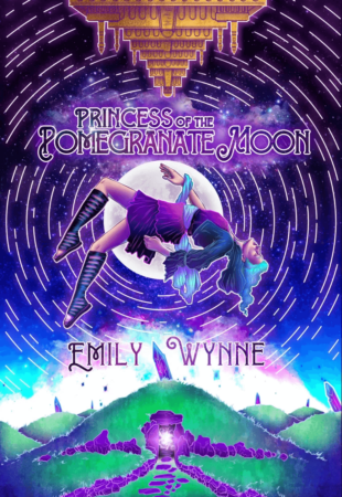 I Can’t Wait For…Princess of the Pomegranate Moon by Emily Wynne